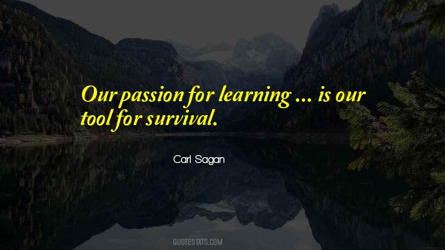 Quotes On Passion For Learning #565077