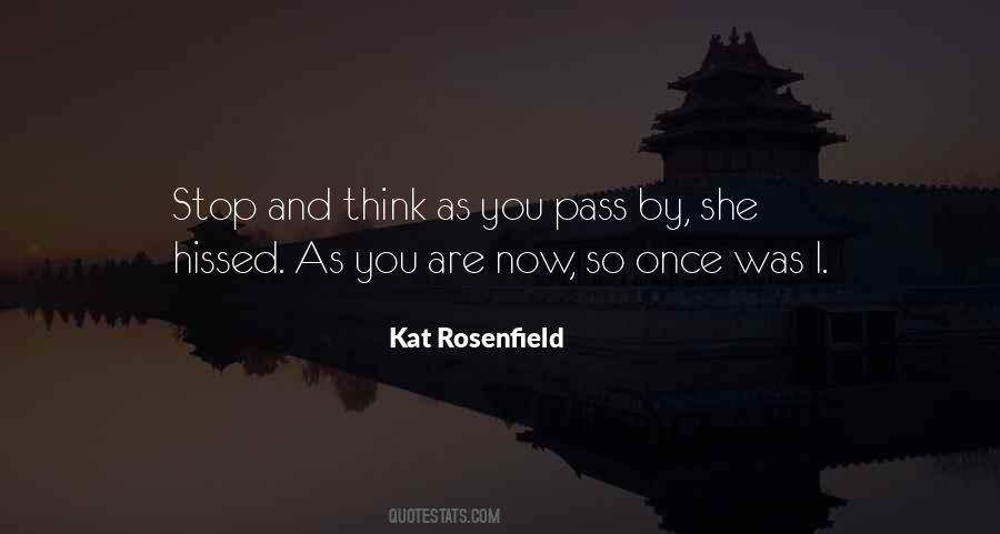 Pass By Quotes #1380954