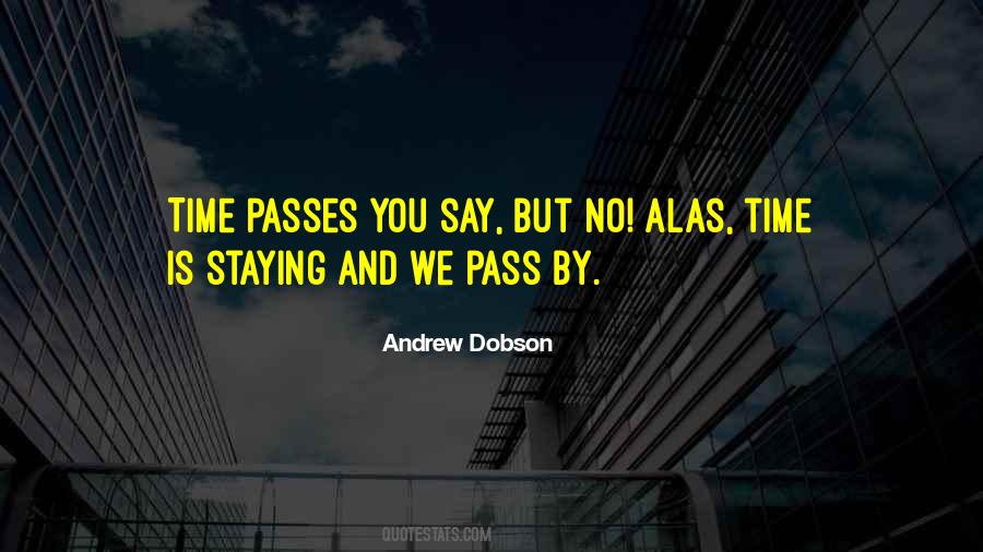 Pass By Quotes #1656899