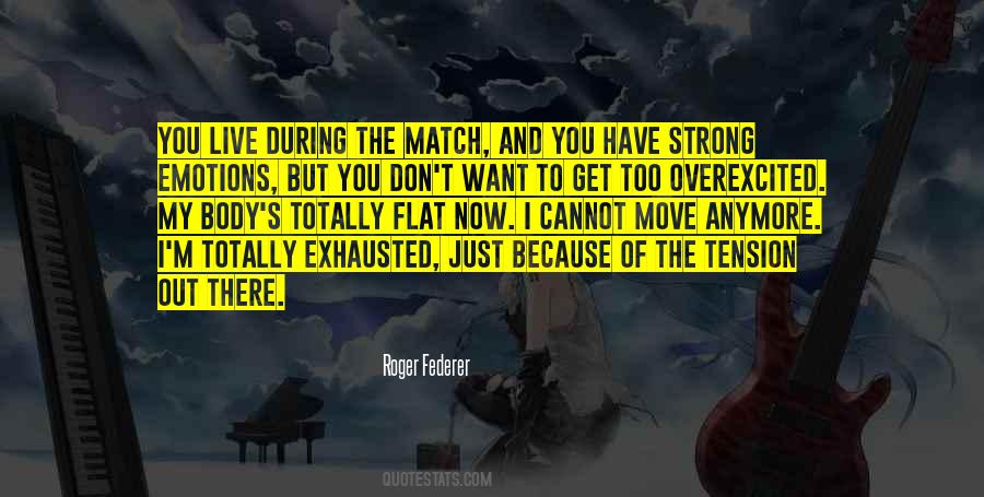 Move The Body Quotes #1099962