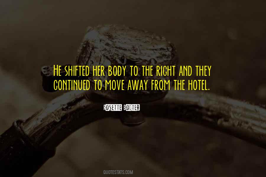 Move The Body Quotes #1107224