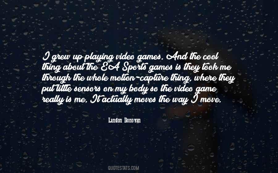 Move The Body Quotes #324815