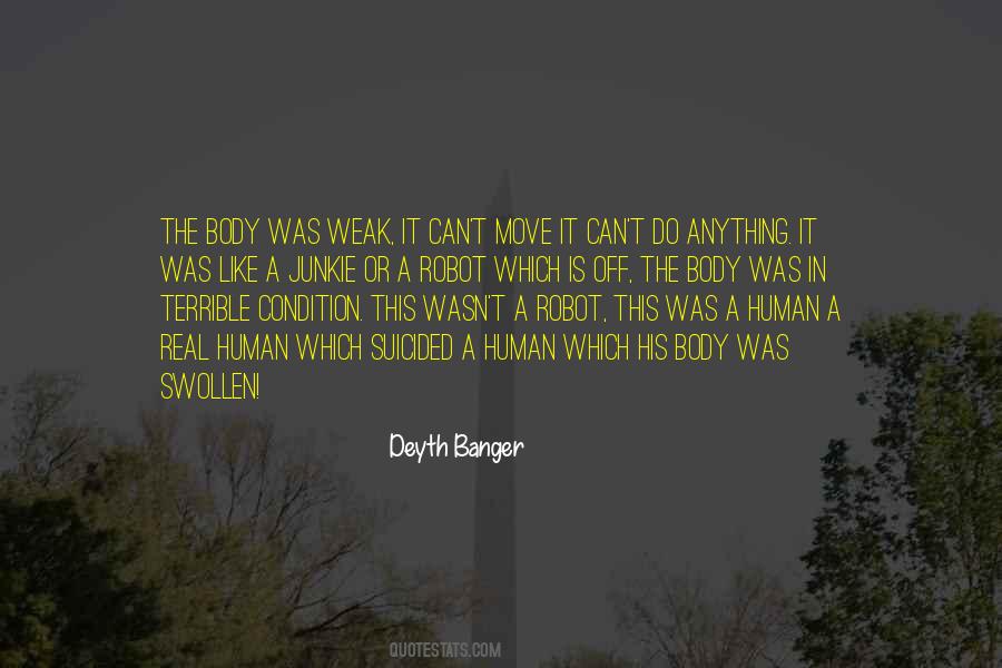 Move The Body Quotes #580386