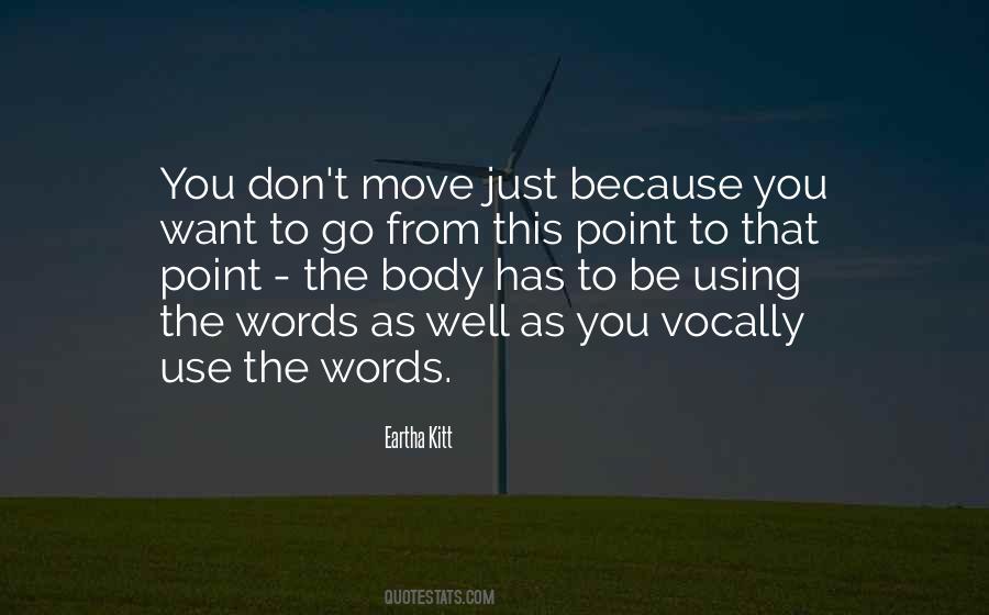 Move The Body Quotes #98165