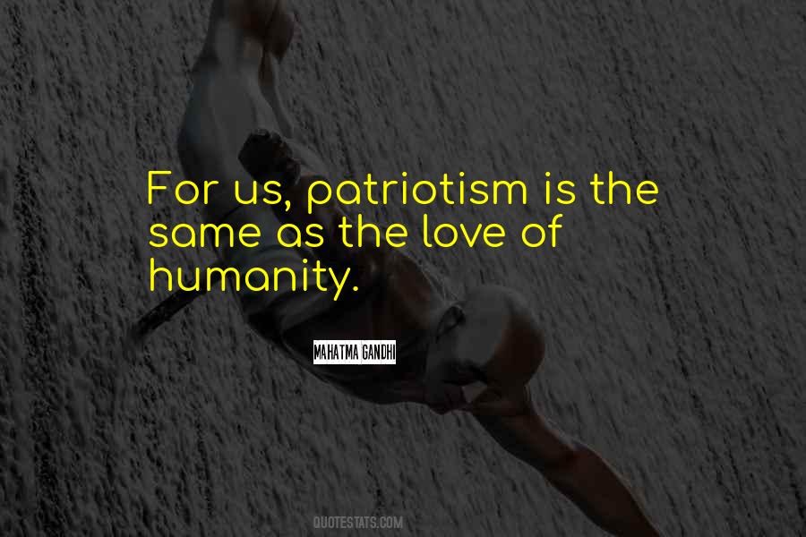 Quotes On Patriotism By Mahatma Gandhi #1803800