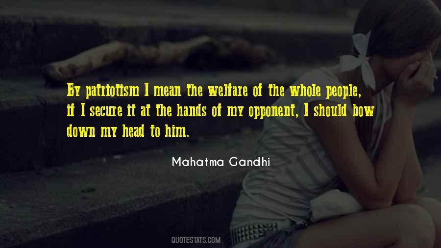 Quotes On Patriotism By Mahatma Gandhi #528422