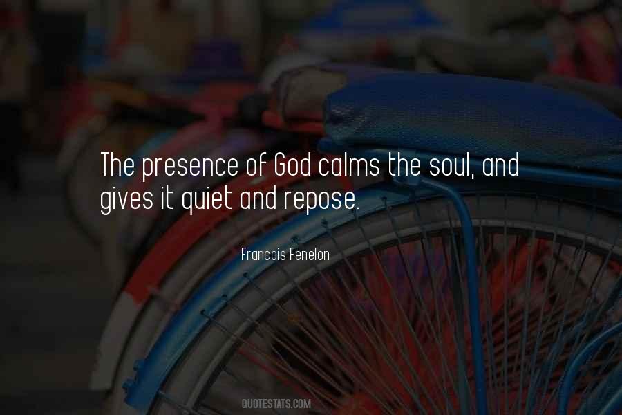 Calms My Soul Quotes #594402