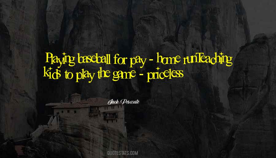 Quotes On Pay For Play #1193839