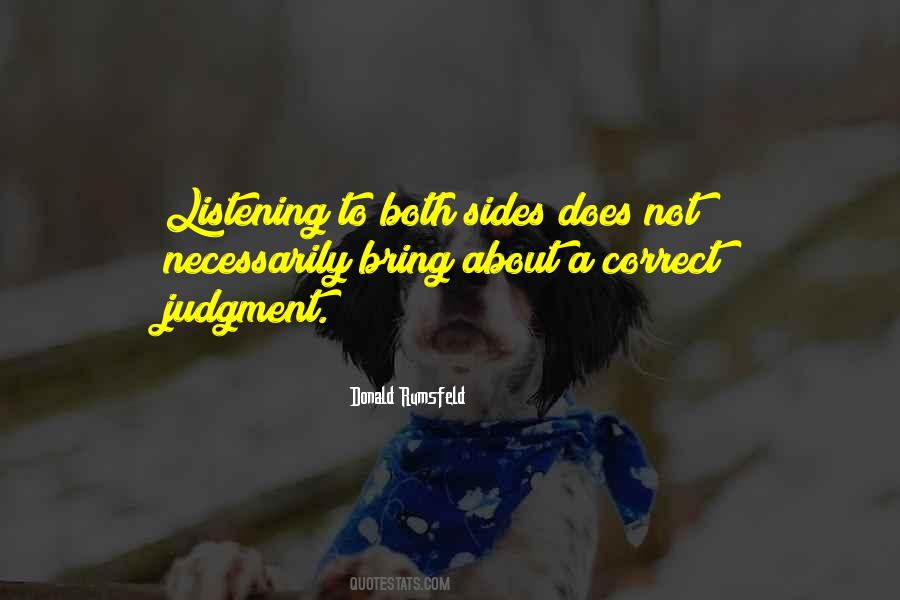 Listening Does Quotes #793622