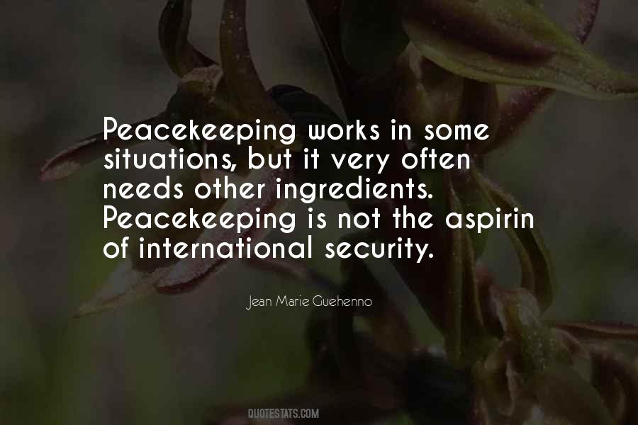 Quotes On Peacekeeping #1386596