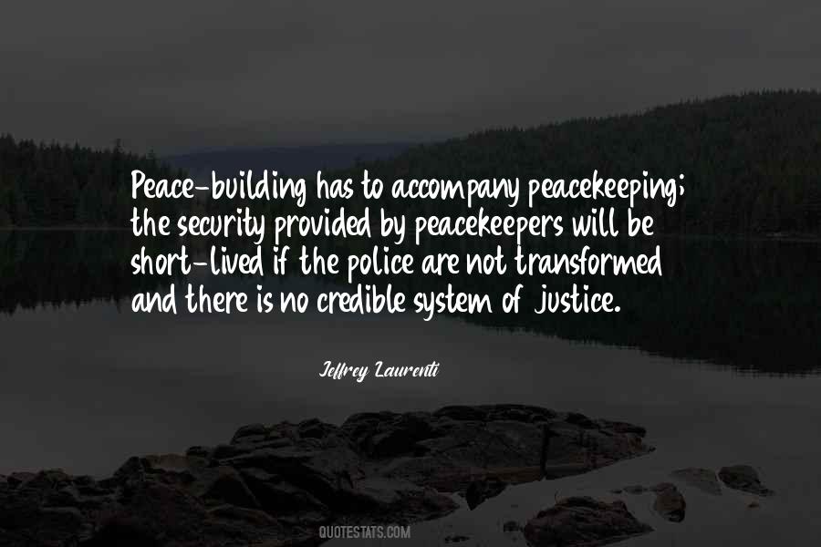 Quotes On Peacekeeping #1399650