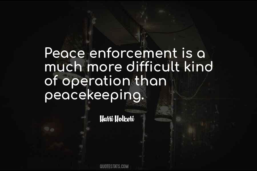 Quotes On Peacekeeping #1694418