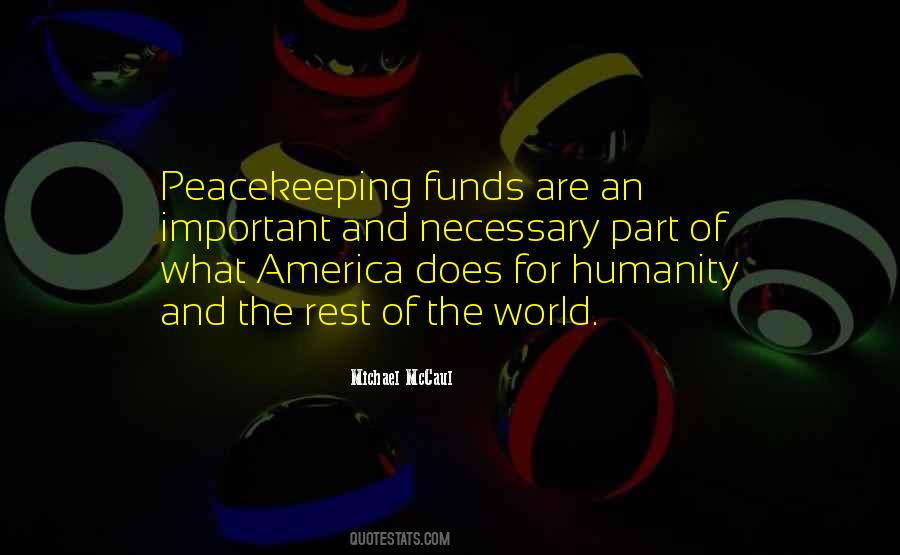 Quotes On Peacekeeping #944535