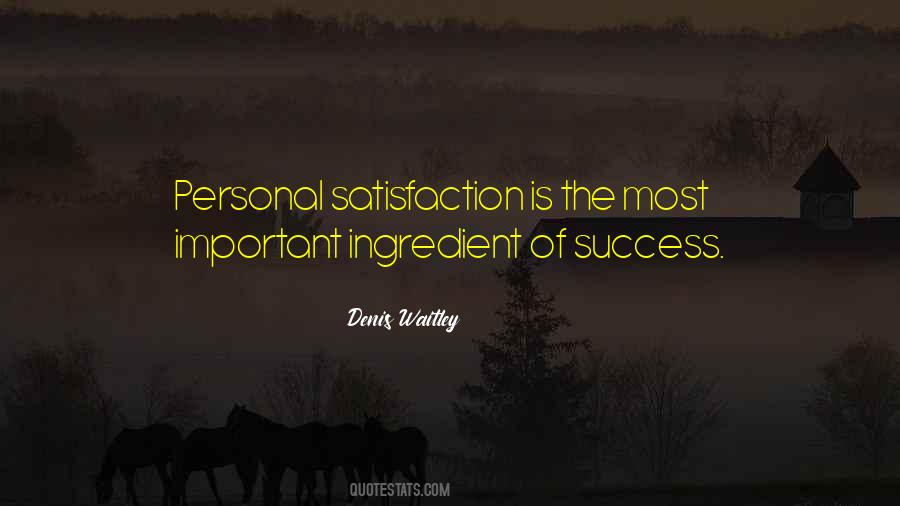 Quotes On Personal Satisfaction #551842