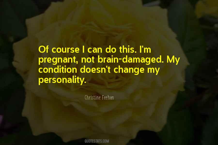 Quotes On Personality Change #1035992