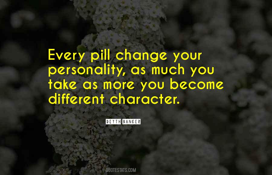 Quotes On Personality Change #1380978