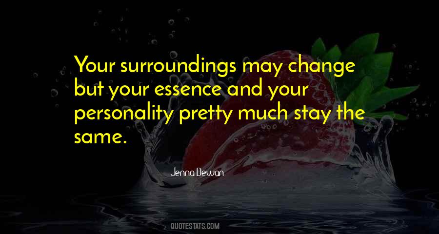 Quotes On Personality Change #637770