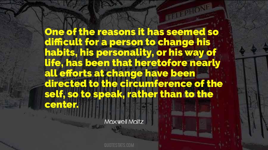 Quotes On Personality Change #652422