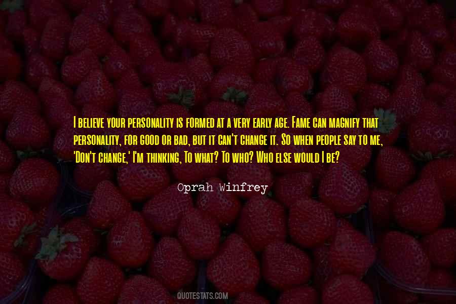 Quotes On Personality Change #671110
