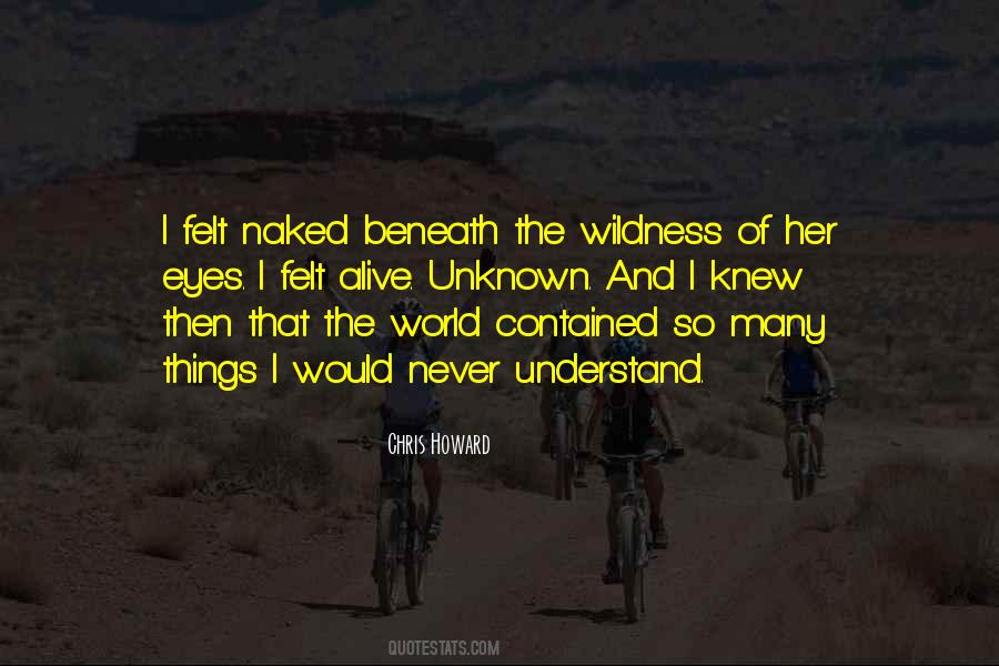 Her Wildness Quotes #1078693