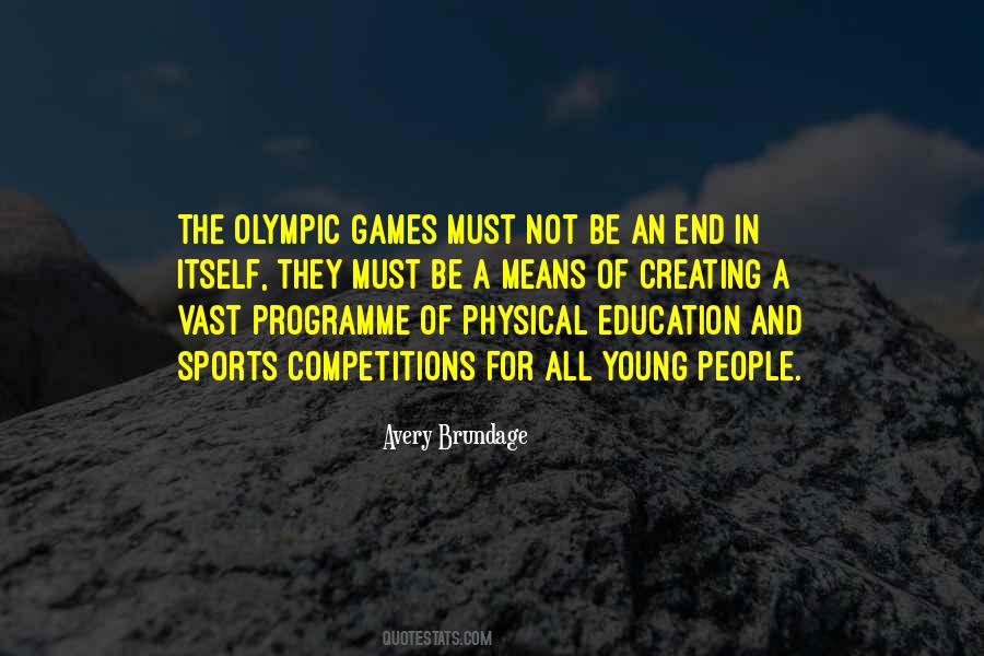 Quotes On Physical Education And Sports #536732