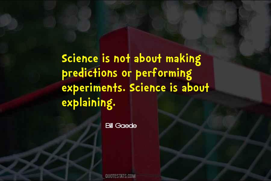 Quotes On Physics Experiments #1187926