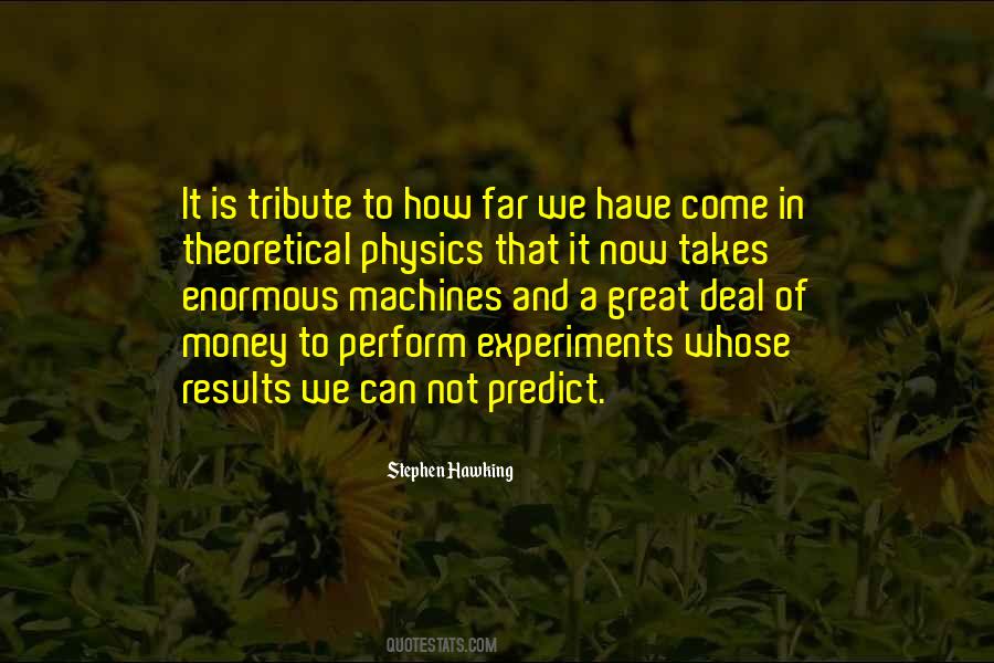 Quotes On Physics Experiments #434992