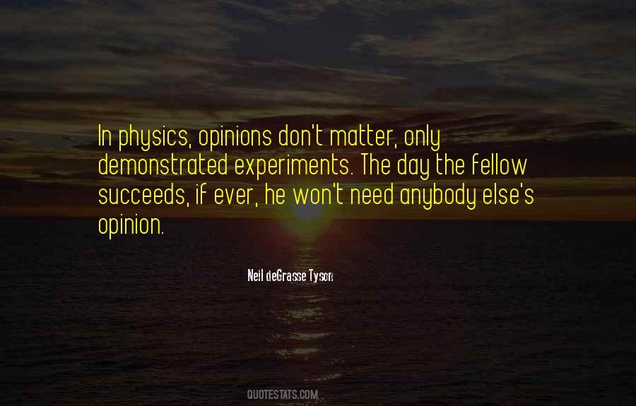 Quotes On Physics Experiments #507292