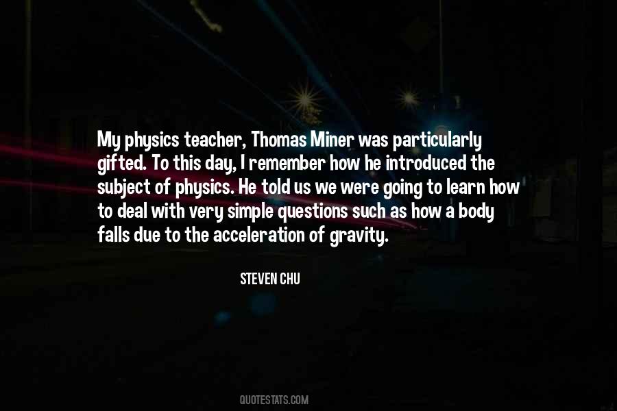 Quotes On Physics Teacher #260948