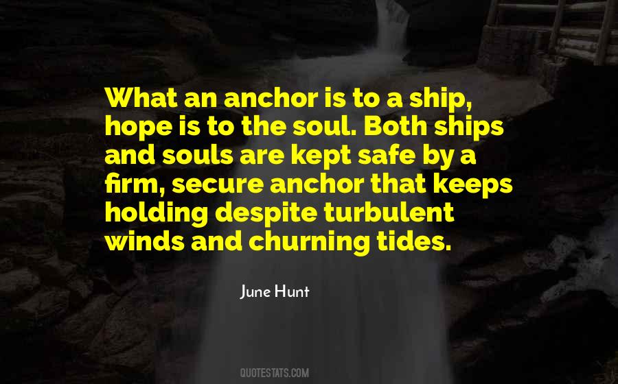 Ship Anchor Quotes #1283449