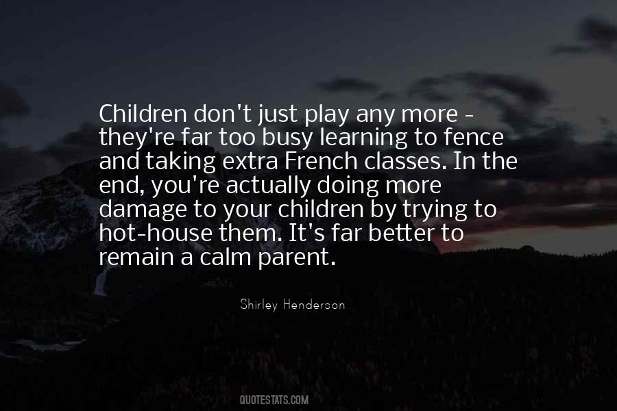 Quotes On Play And Learning #1623891