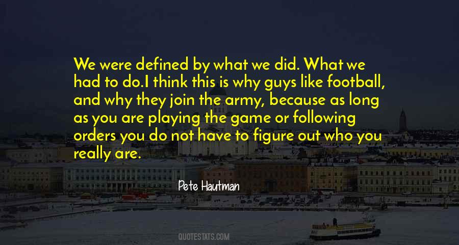 Quotes On Playing The Game #1040055