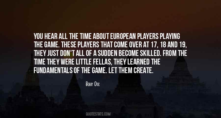 Quotes On Playing The Game #1287978