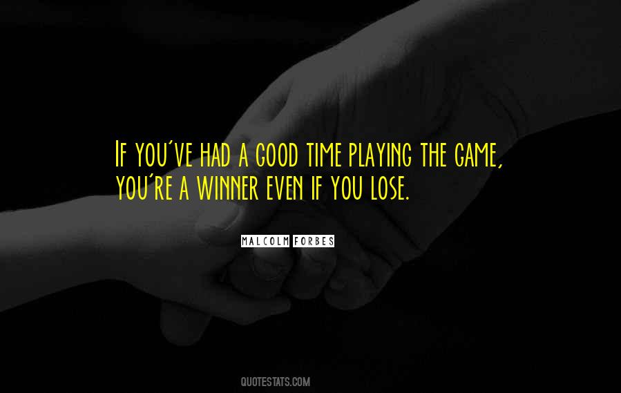 Quotes On Playing The Game #1291741