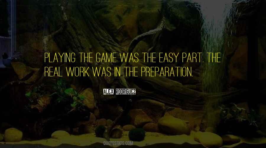 Quotes On Playing The Game #1606653
