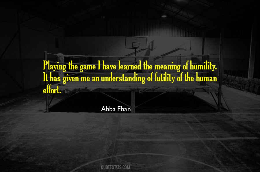 Quotes On Playing The Game #783459