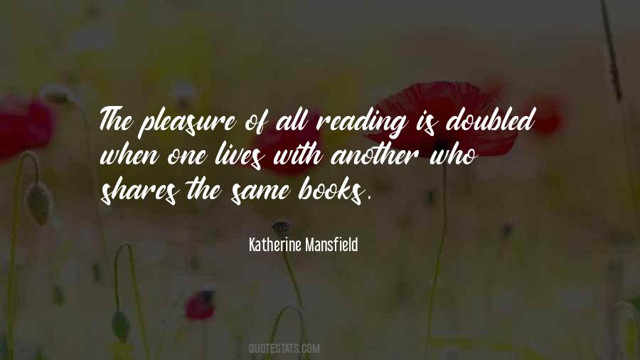 Quotes On Pleasure Of Reading Books #1762659