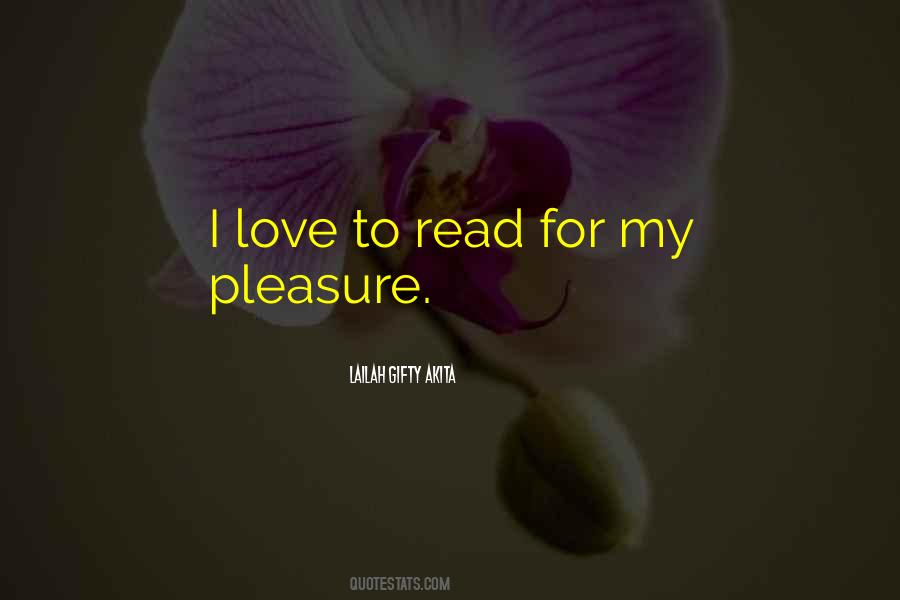 Quotes On Pleasure Of Reading Books #879930