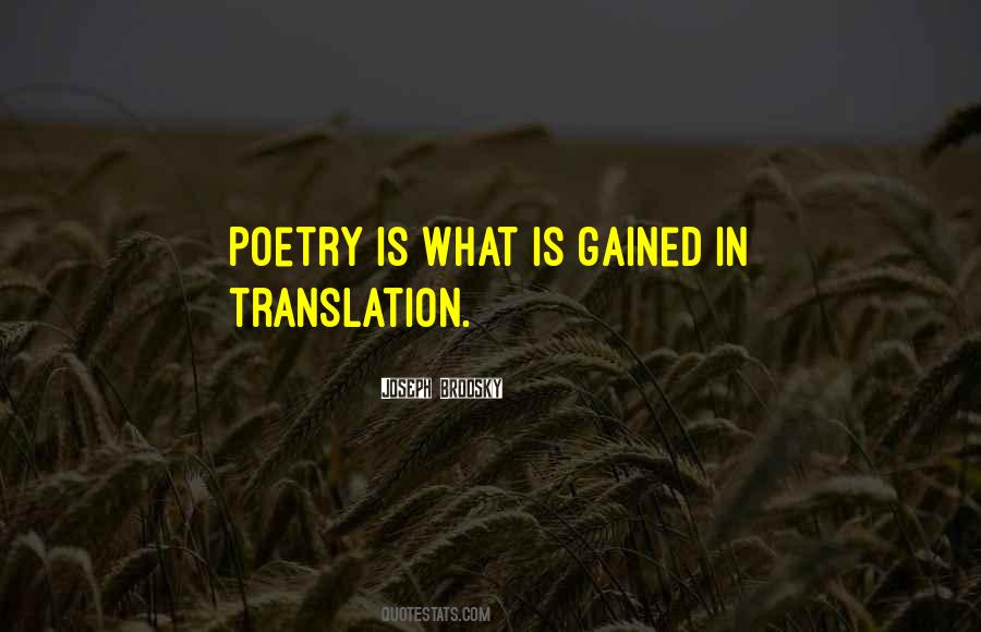 Quotes On Poetry Translation #1138511