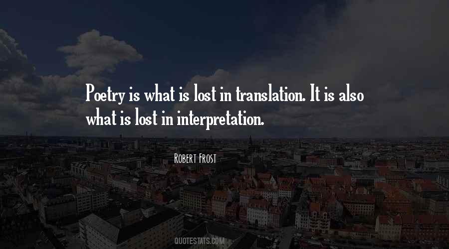 Quotes On Poetry Translation #737912