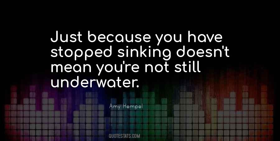 Quotes About Not Sinking #1772504