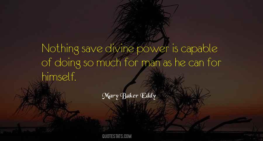 Divine Power Quotes #1358410