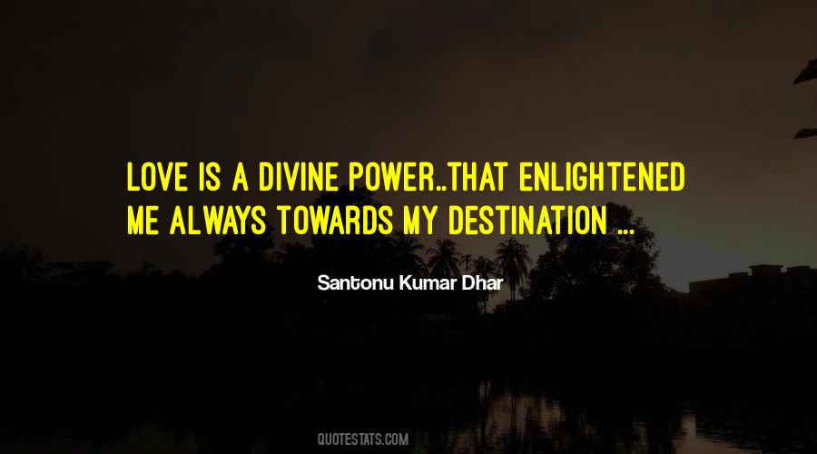 Divine Power Quotes #1441996