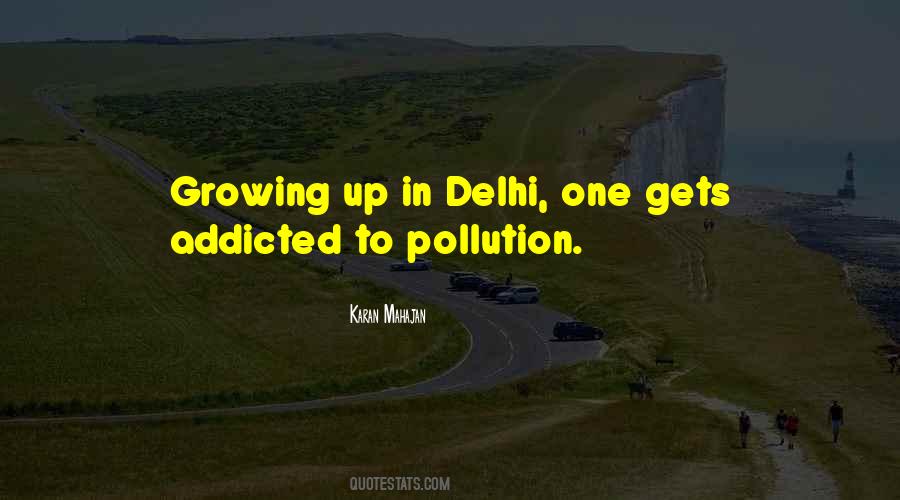 Quotes On Pollution In Delhi #327074