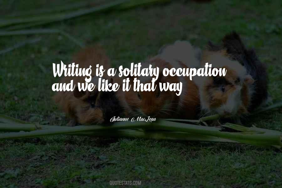 Writing Solitary Quotes #601079