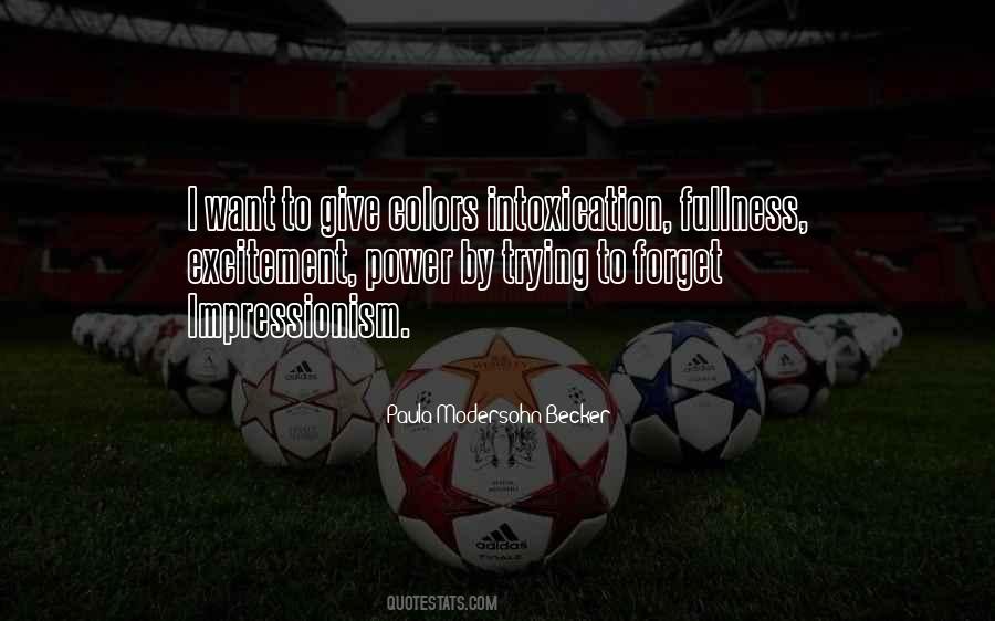 Quotes On Power Intoxication #1809380