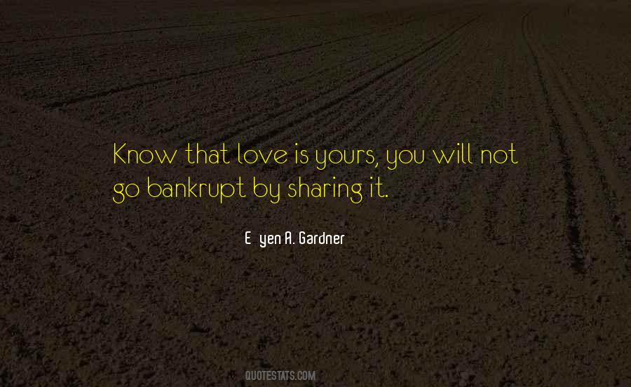 Quotes About Not Sharing Love #1792370