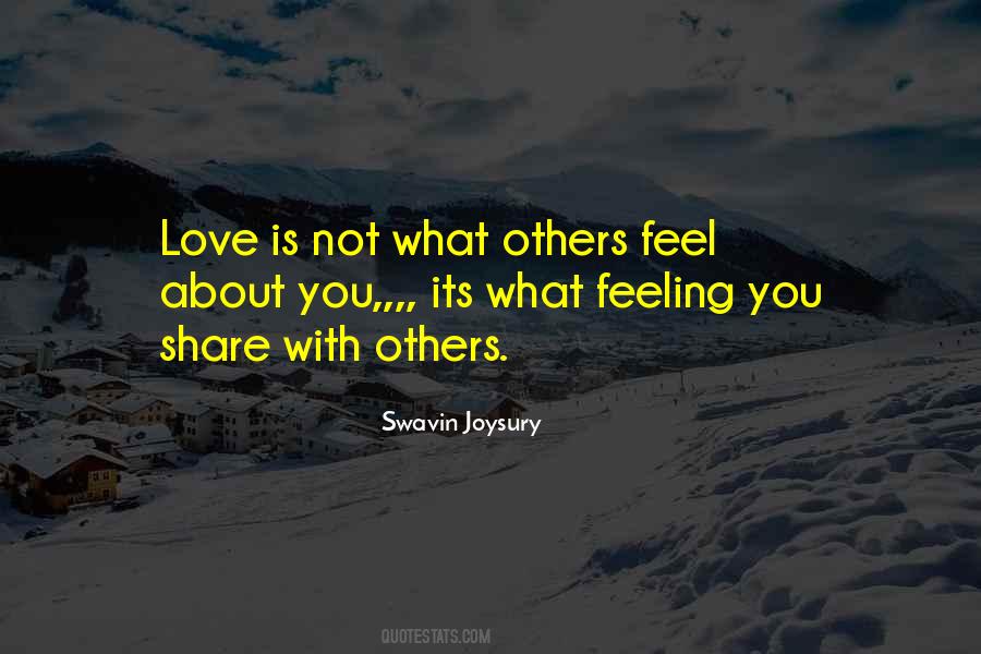 Quotes About Not Sharing Love #736112