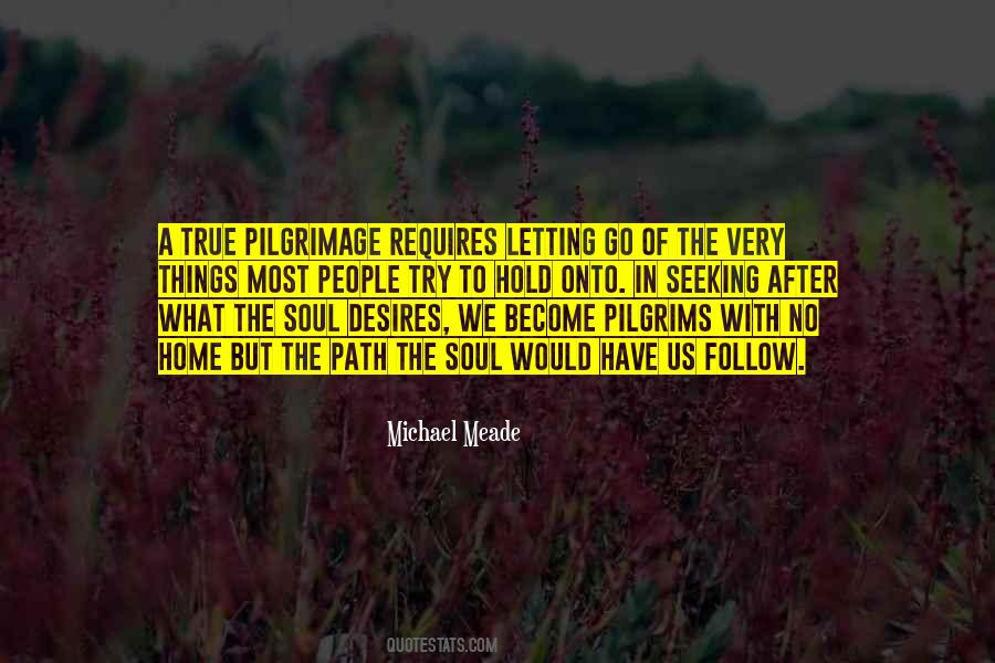 Follow You Home Quotes #1263703