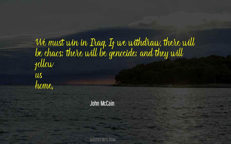 Follow You Home Quotes #1362655